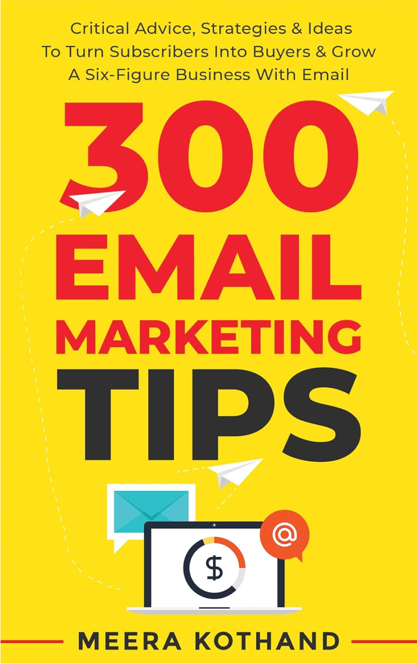 This powerful book features 300 email marketing tips.