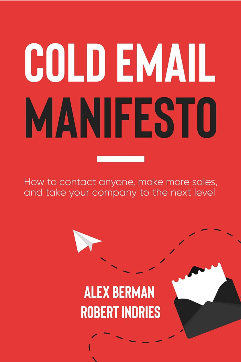 In his Cold Email Manifesto, Alex Bernard shares expert insights and strategies for effective email marketing in 2024. This comprehensive guide is a must-read for anyone looking to elevate their email marketing