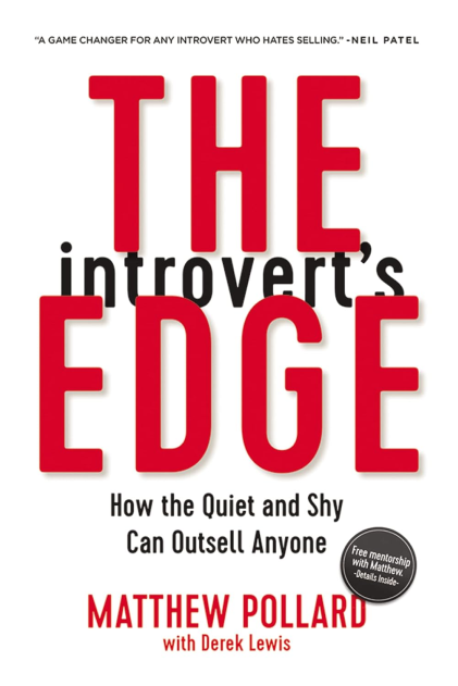 "The Introvert's Edge" by Matthew Poland is a top 15 book specifically designed for sales reps seeking to maximize their success in the sales industry.