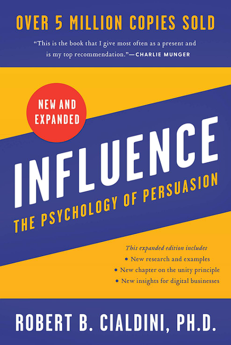 Influence The Psychology of Persuasion