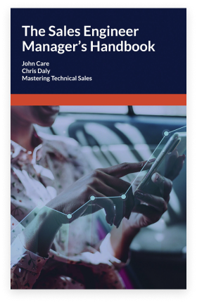 The Sales Engineer Manager's Handbook The Sales Engineer Manager's Handbook