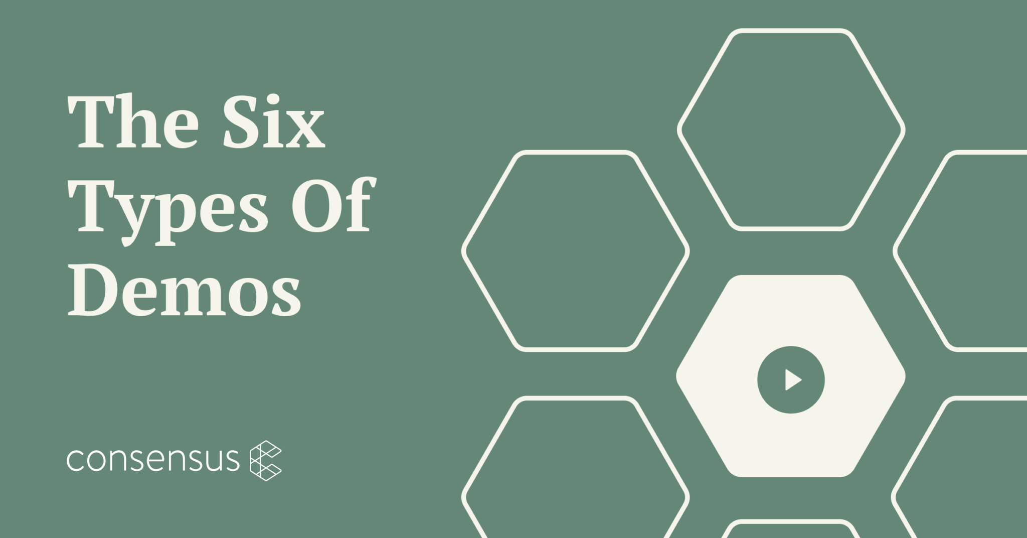 The Six Types of Demos