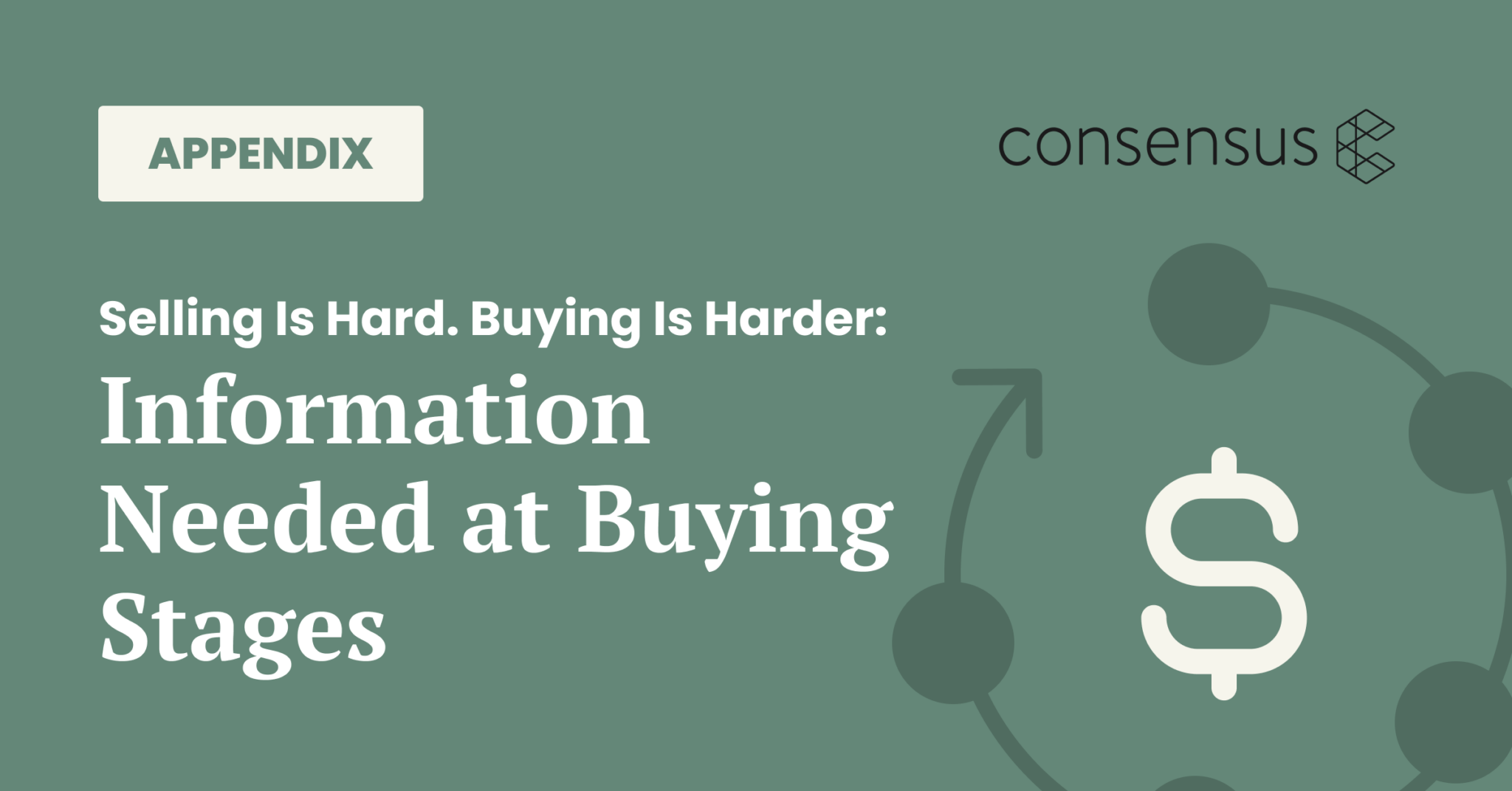 Information Needed at Buying Stages | b2b buyer, engagement marketing examples, demos, customer engagement, demo, consumer brand engagement, client engagement strategy, pre sales manager, automation demo site | goconsensus