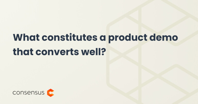 What constitutes a product demo that converts well?