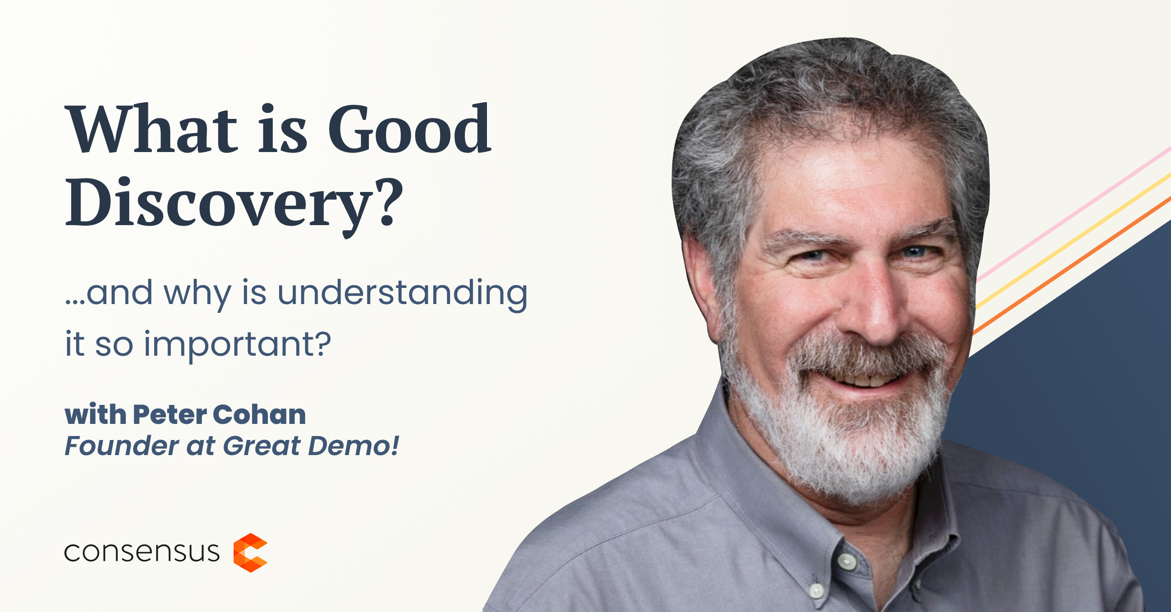 Peter Cohan Episode 30: What exactly is good discovery and why is it so important