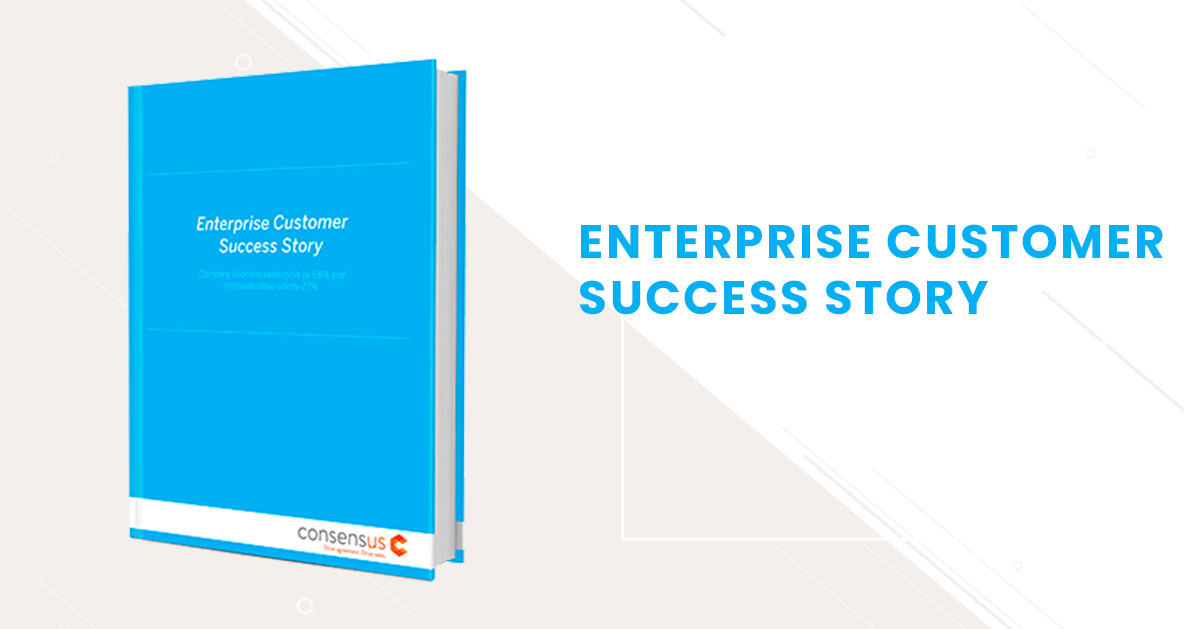 Enterprise customer success story showcasing the benefits of Consensus in achieving a shorter sales cycle.