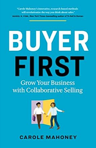 Buyer First by Carole Mahoney