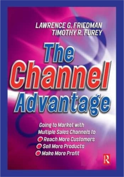 "The Channel Advantage" by Lawrence E. Friedman is a must-read in 2024 for anyone interested in channel sales books. With its comprehensive insights and expert advice, this book ranks among