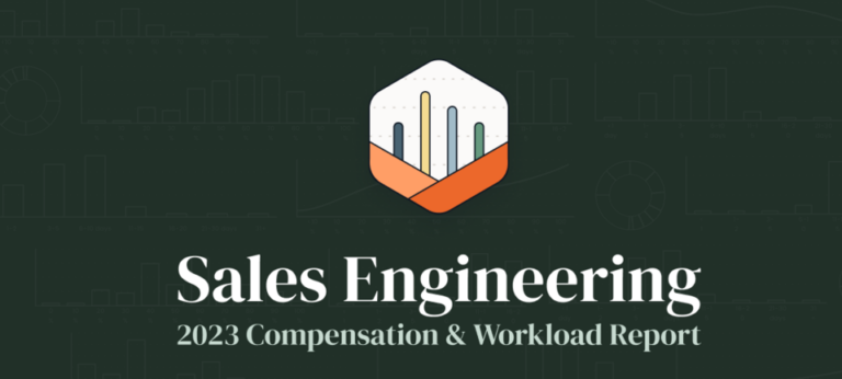 2023 Sales Engineering Compensation & Workload Report