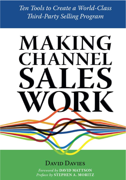 Read 'Making Channel Sales Work' by David Davies, one of the top 10 recommended books on channel sales.